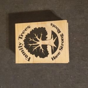 Family Trees Have Strong Roots Wood & Rubber Stamp